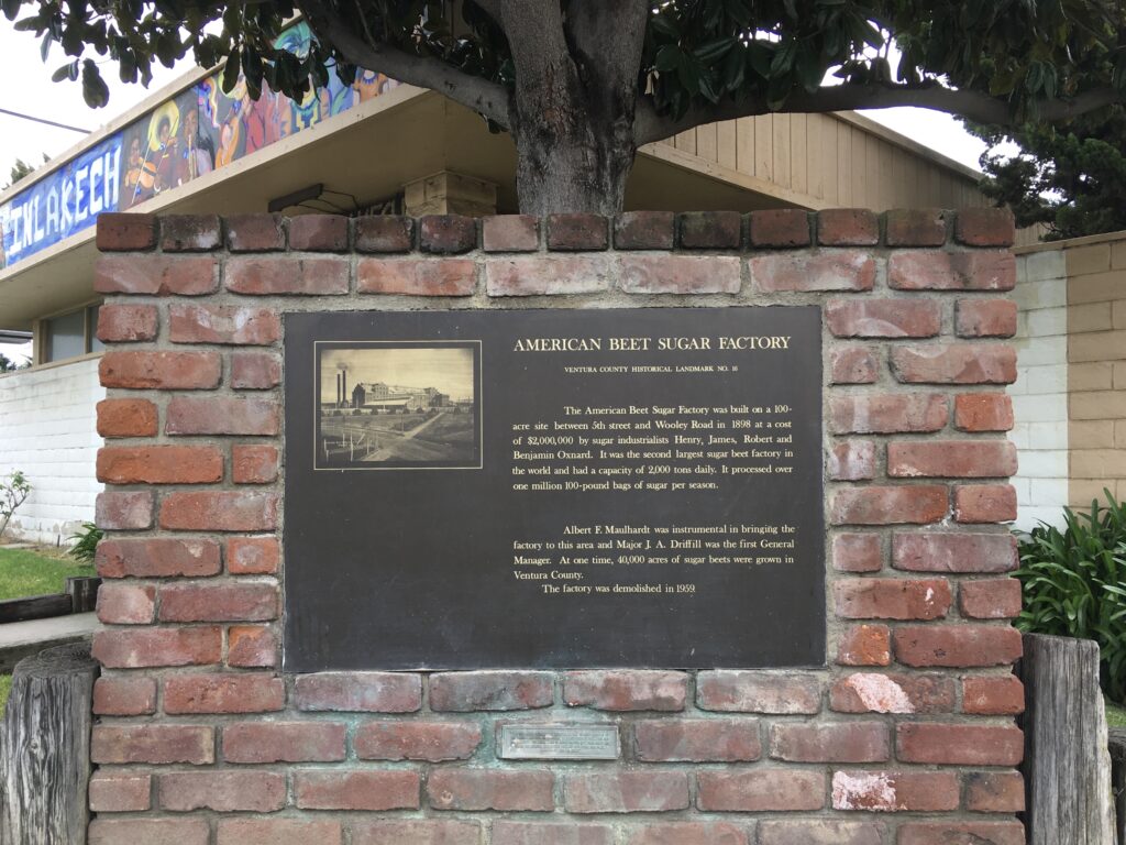 Historical marker along East 5th Street commemorating the former location of the Oxnard Sugar Beet Factory.